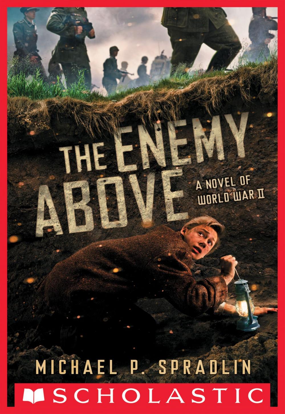 Big bigCover of The Enemy Above: A Novel of World War II