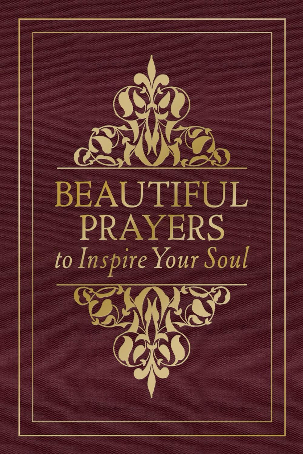 Big bigCover of Beautiful Prayers to Inspire Your Soul