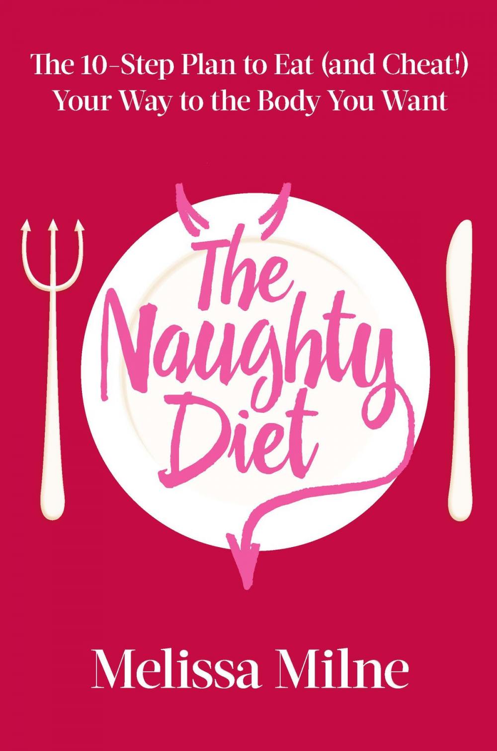 Big bigCover of The Naughty Diet