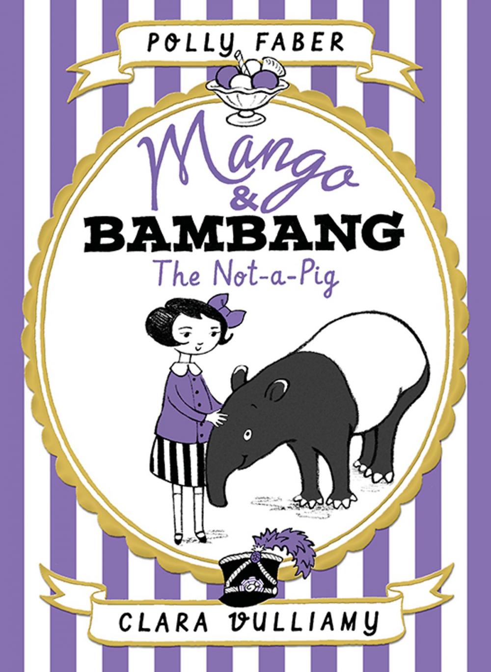 Big bigCover of Mango & Bambang: The Not-a-Pig (Book One)