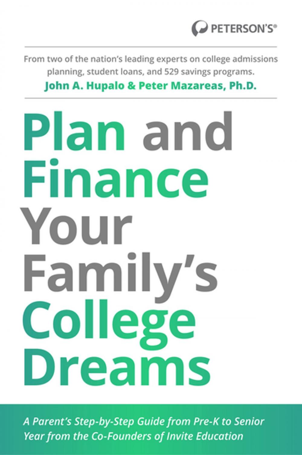 Big bigCover of Plan and Finance Your Family's College Dreams