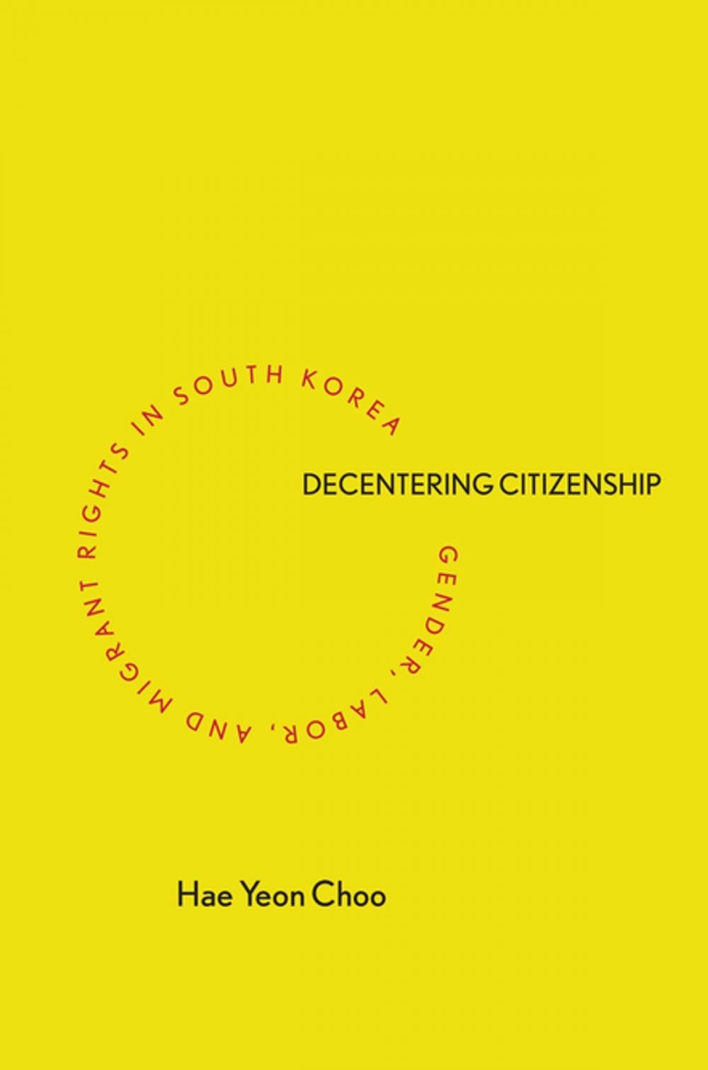 Big bigCover of Decentering Citizenship