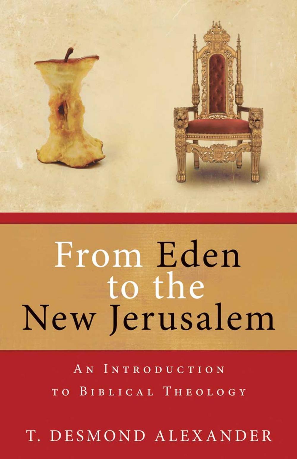 Big bigCover of From Eden to the New Jerusalem