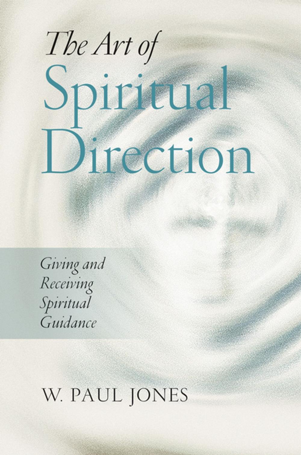 Big bigCover of The Art of Spiritual Direction