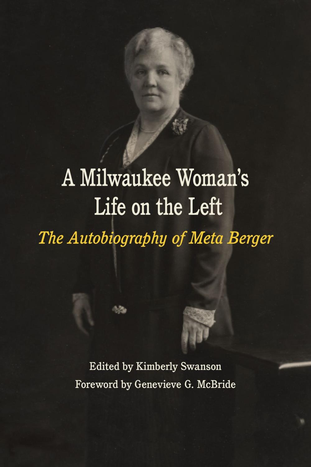 Big bigCover of A Milwaukee Woman's Life on the Left