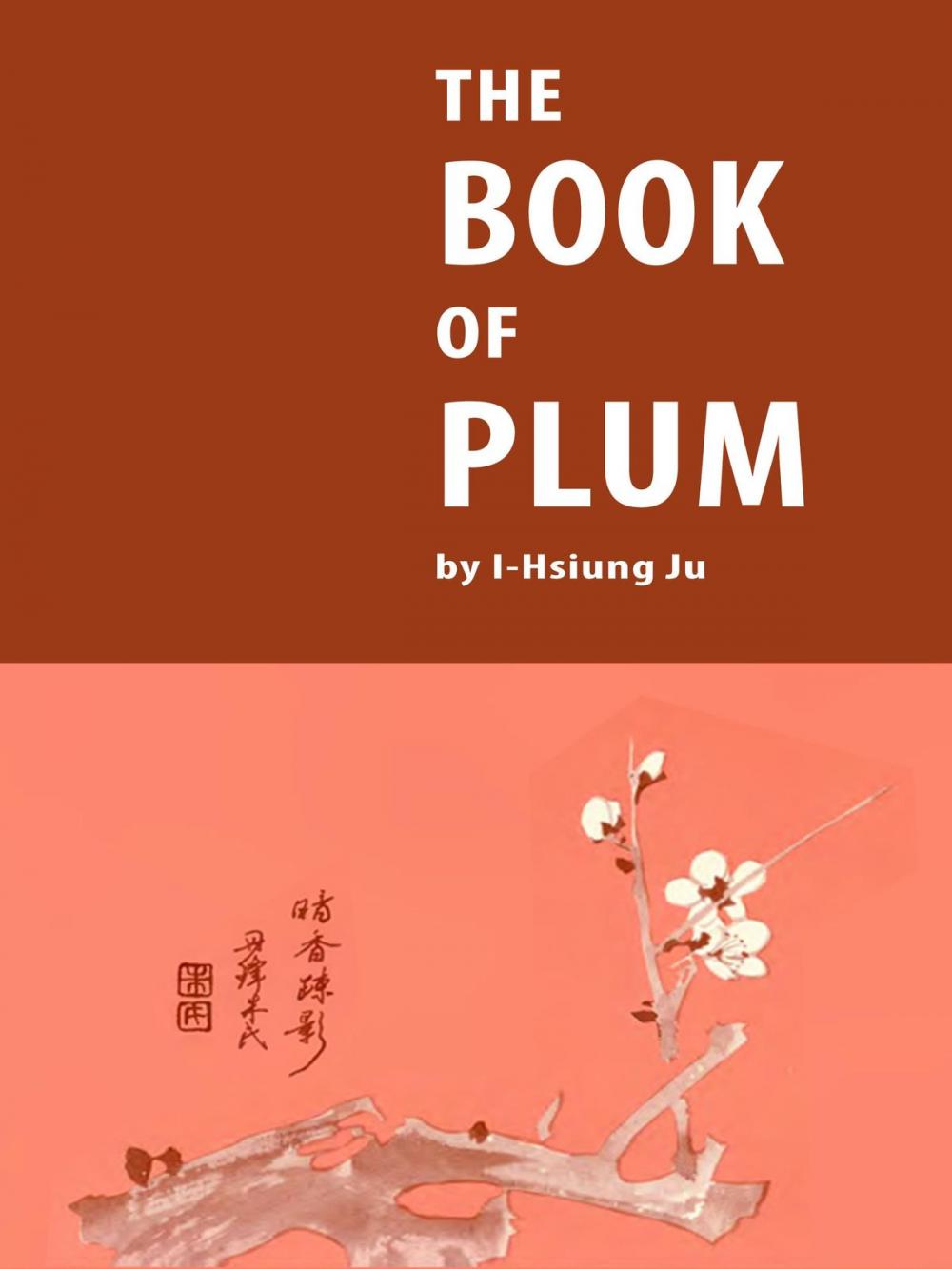 Big bigCover of The Book of Plum