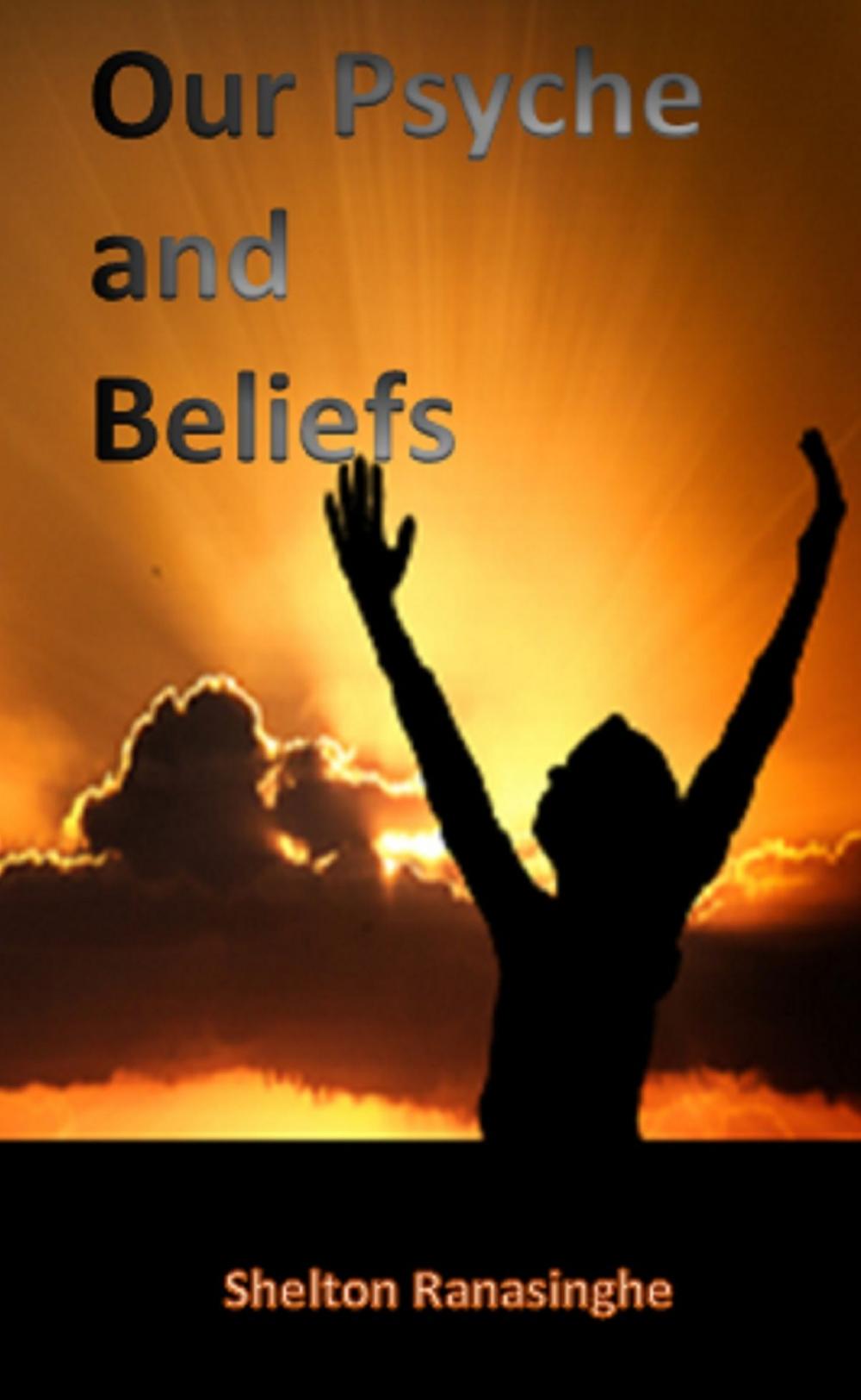 Big bigCover of Our Psyche and Beliefs