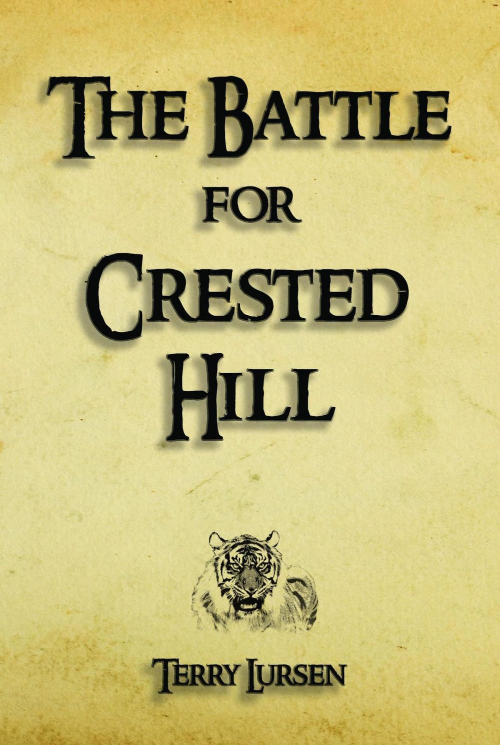 Big bigCover of The Battle for Crested Hill