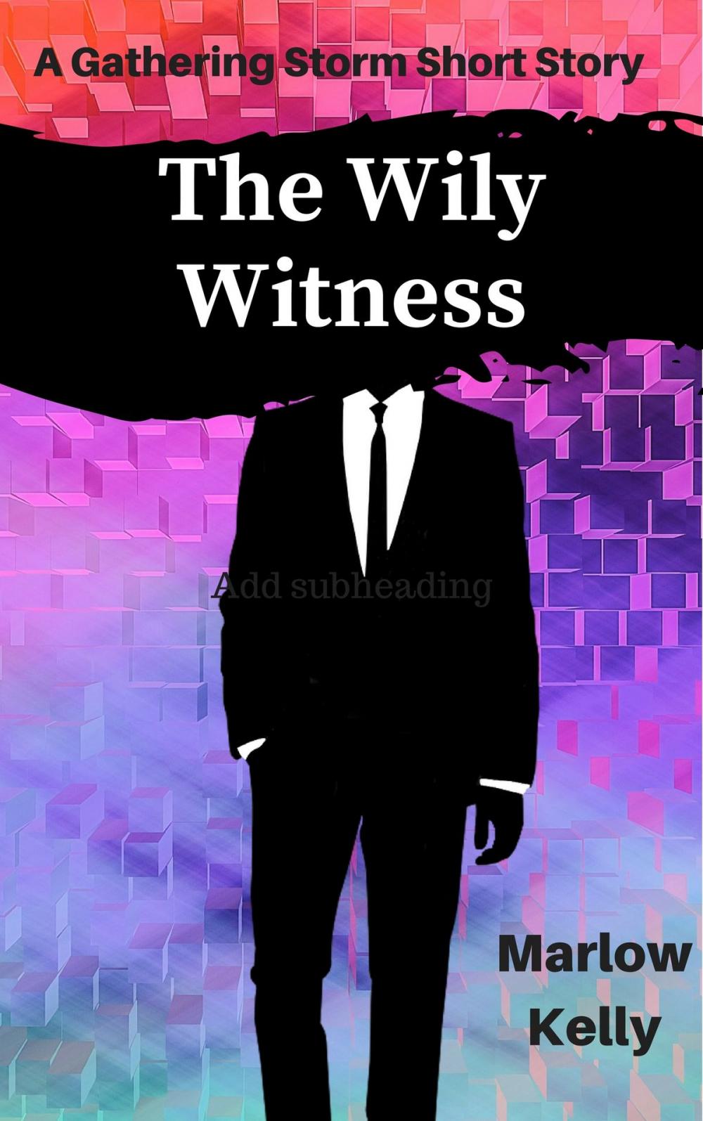 Big bigCover of The Wily Witness