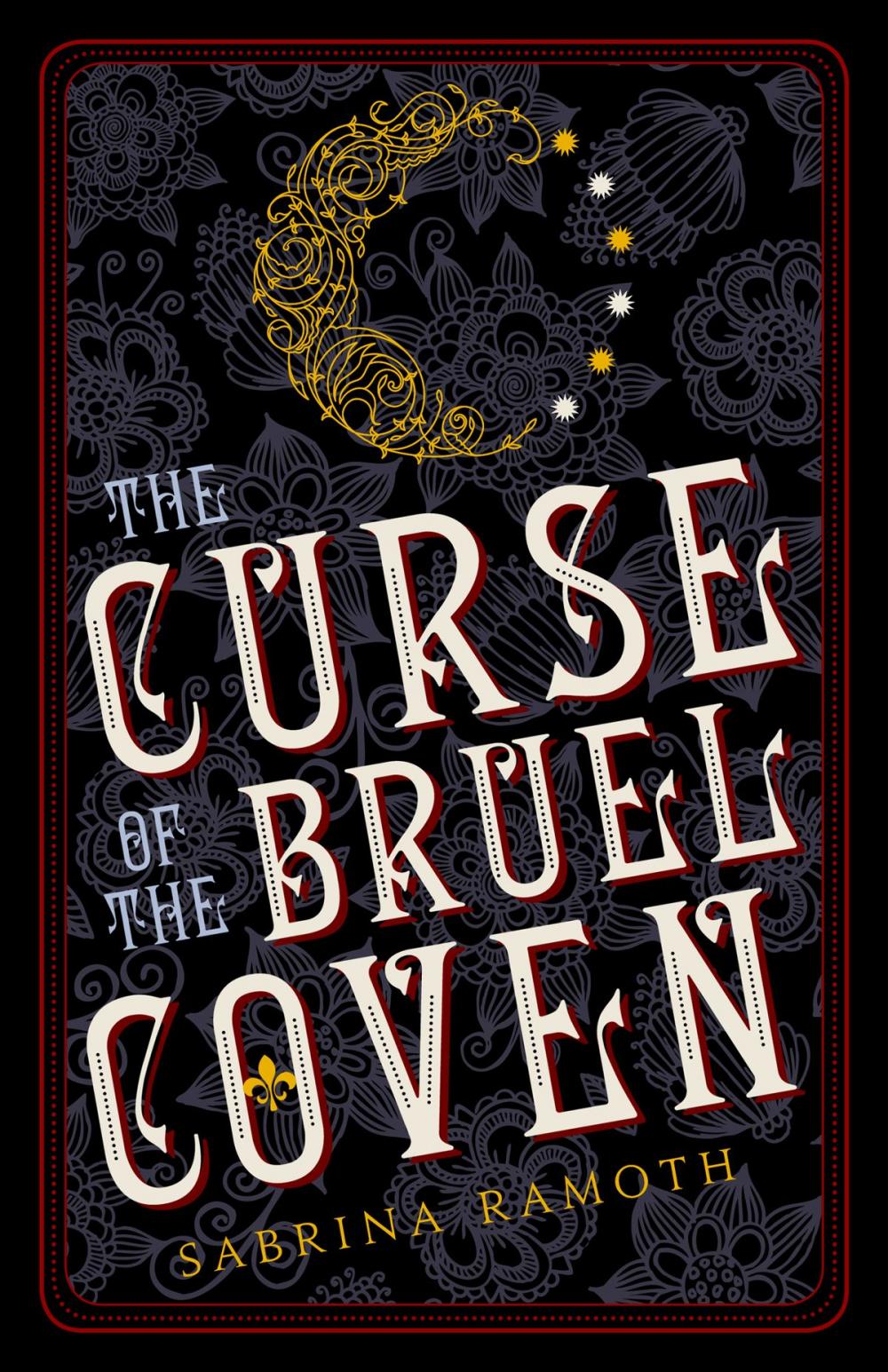 Big bigCover of The Curse of the Bruel Coven