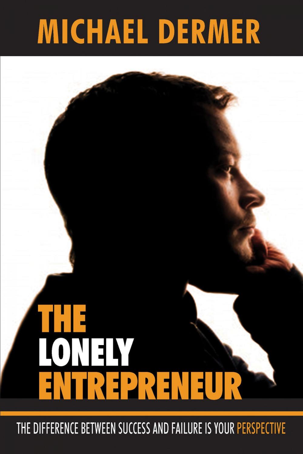 Big bigCover of The Lonely Entrepreneur