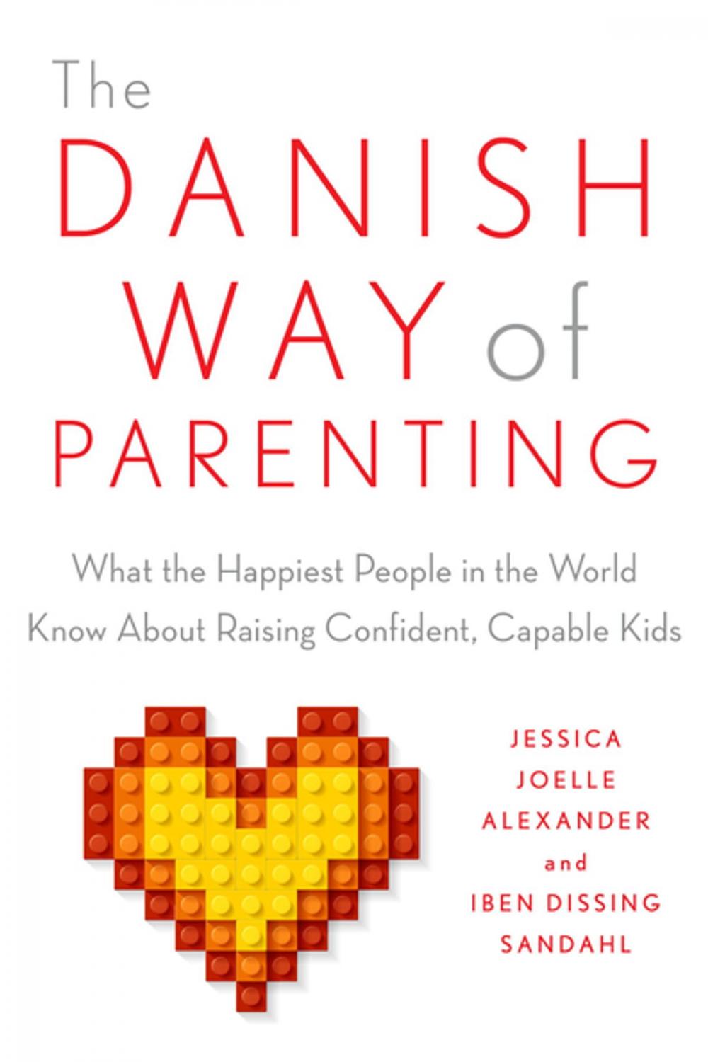 Big bigCover of The Danish Way of Parenting