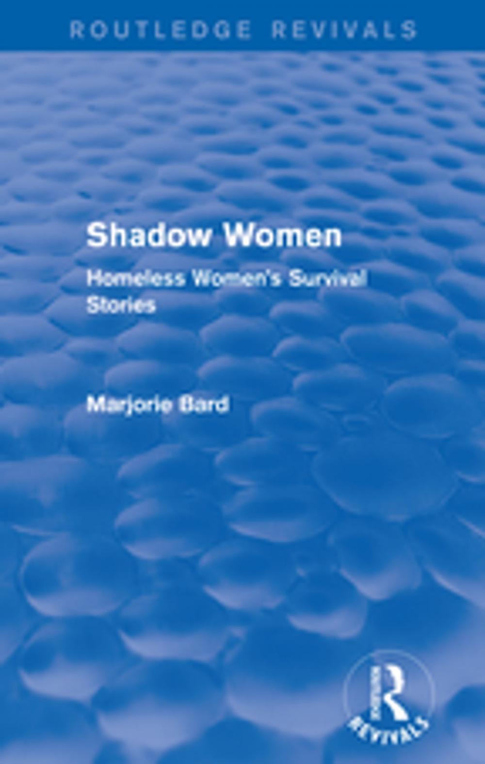 Big bigCover of Shadow Women (Routledge Revivals)