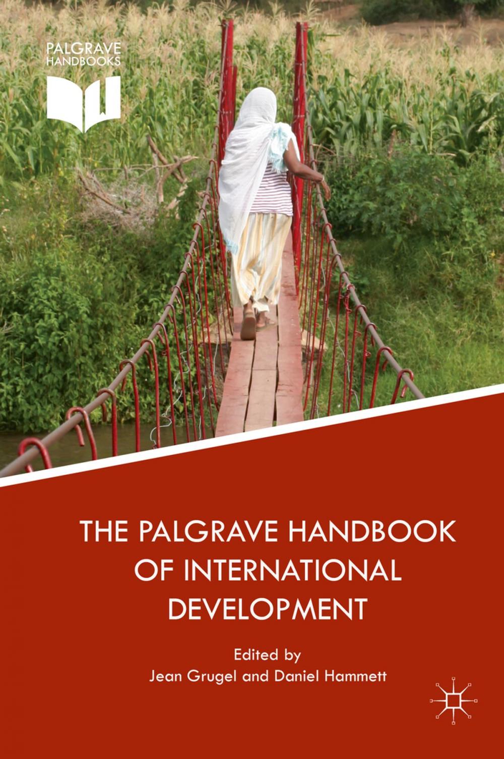 Big bigCover of The Palgrave Handbook of International Development