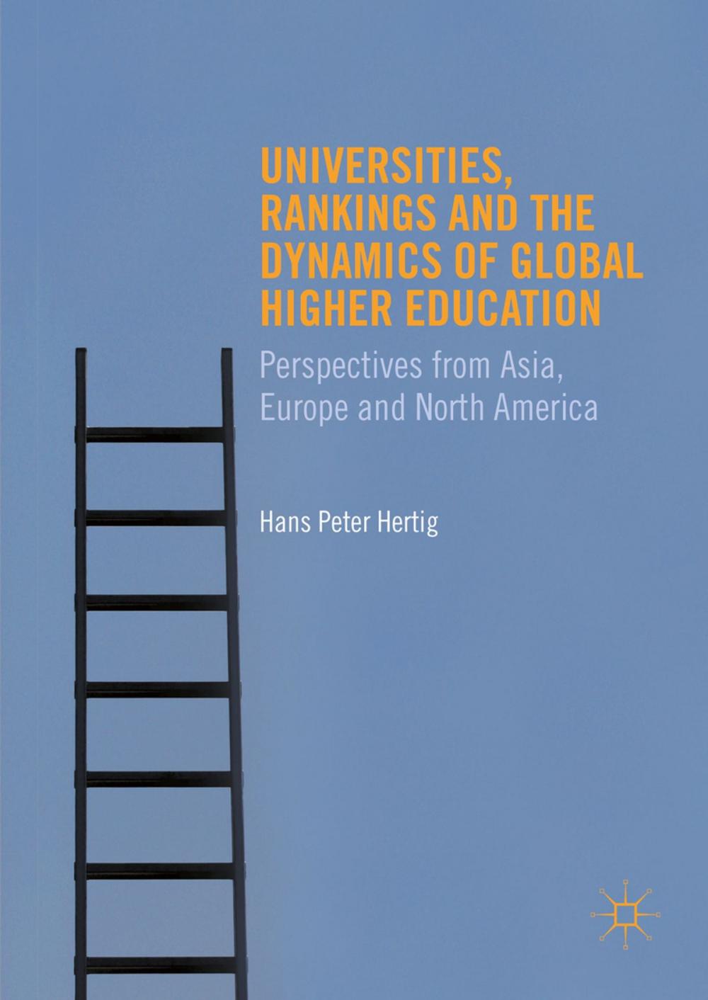 Big bigCover of Universities, Rankings and the Dynamics of Global Higher Education