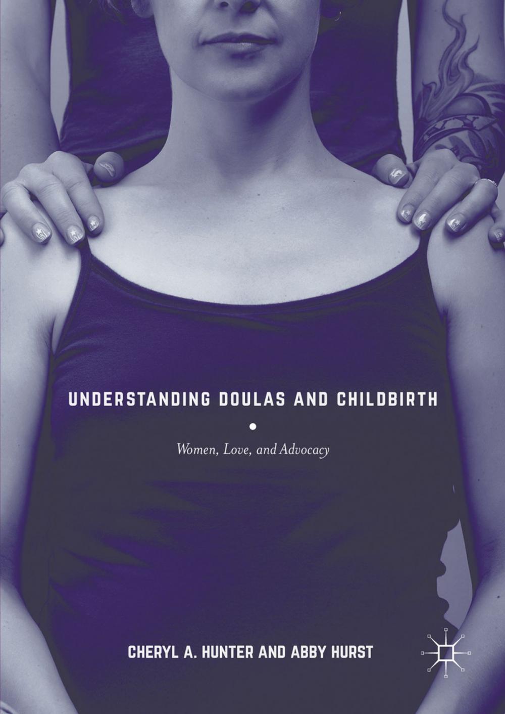 Big bigCover of Understanding Doulas and Childbirth