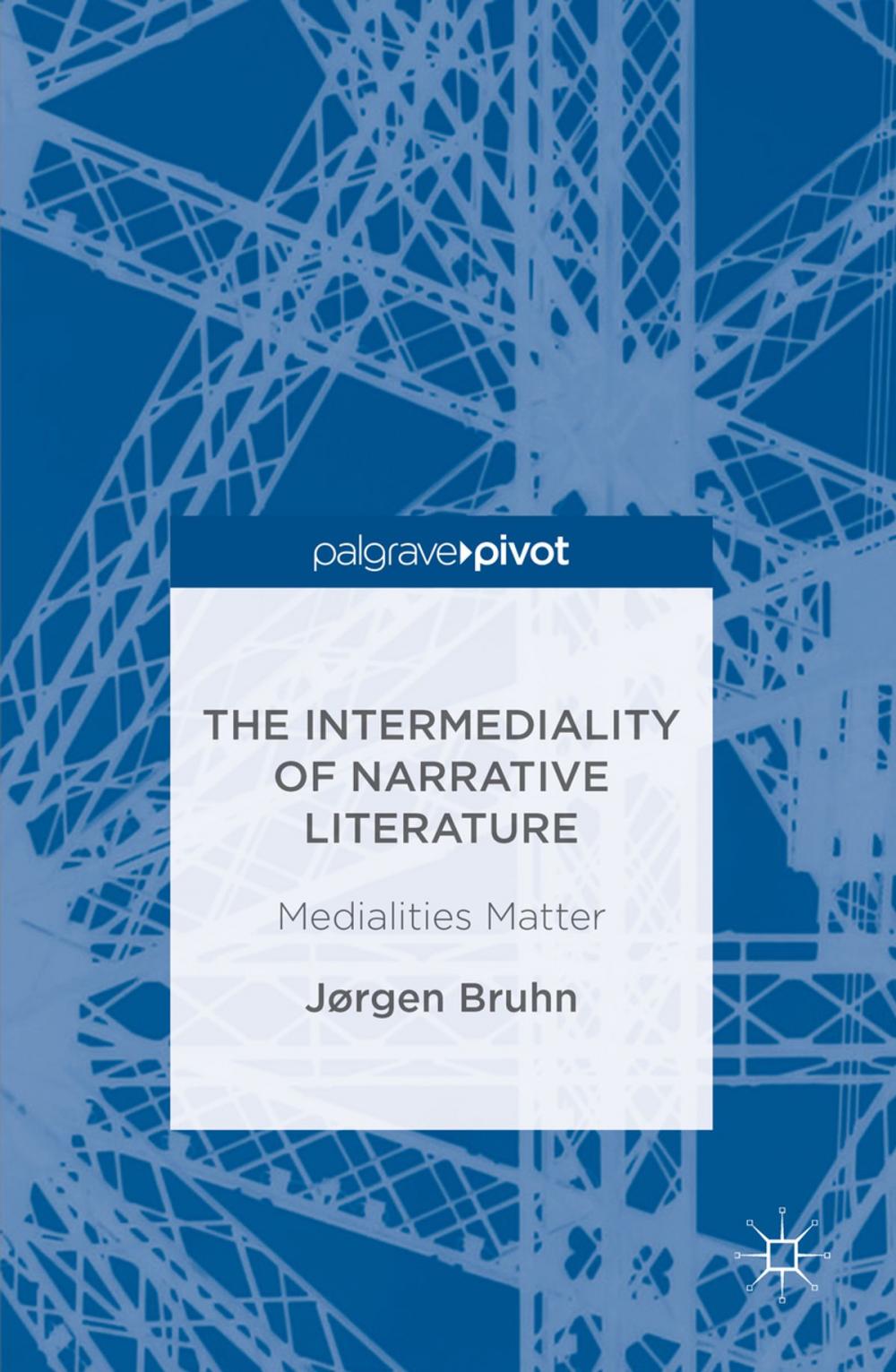 Big bigCover of The Intermediality of Narrative Literature