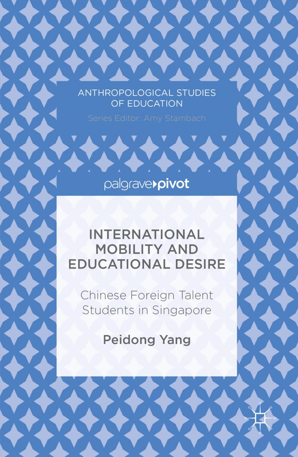 Big bigCover of International Mobility and Educational Desire