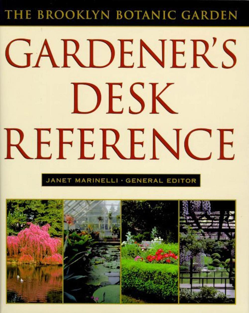 Big bigCover of Brooklyn Botanic Garden Gardener's Desk Reference