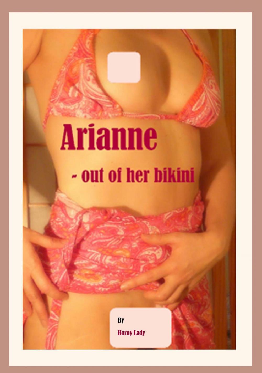 Big bigCover of Arianne: Out Of Her Bikini