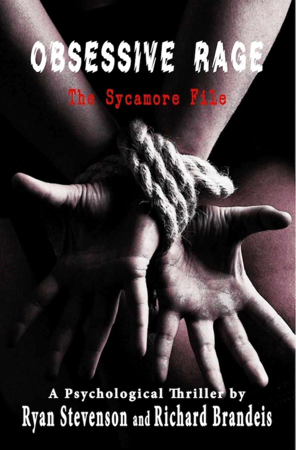 Big bigCover of Obsessive Rage: The Sycamore File