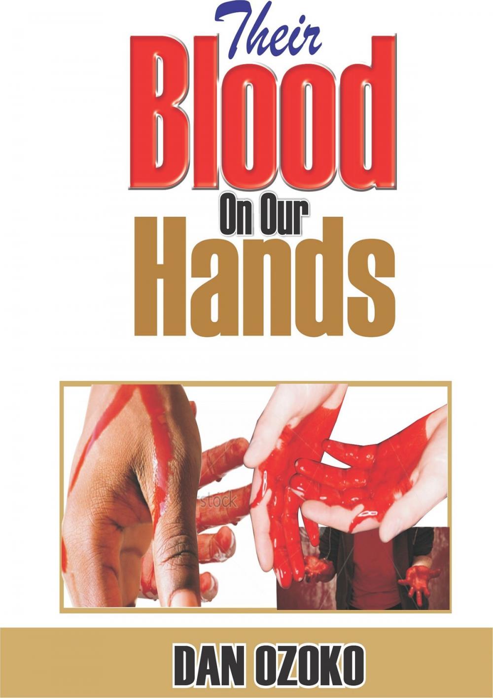 Big bigCover of Their Blood on Our Hands