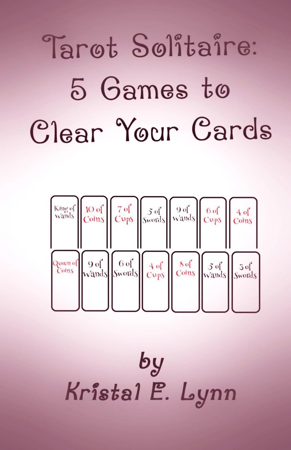 Big bigCover of Tarot Solitaire: 5 Games to Clear Your Cards