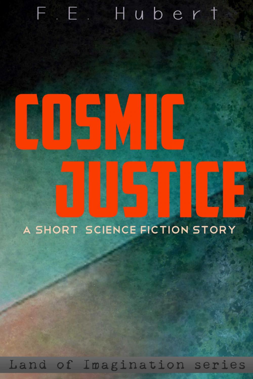 Big bigCover of Cosmic Justice