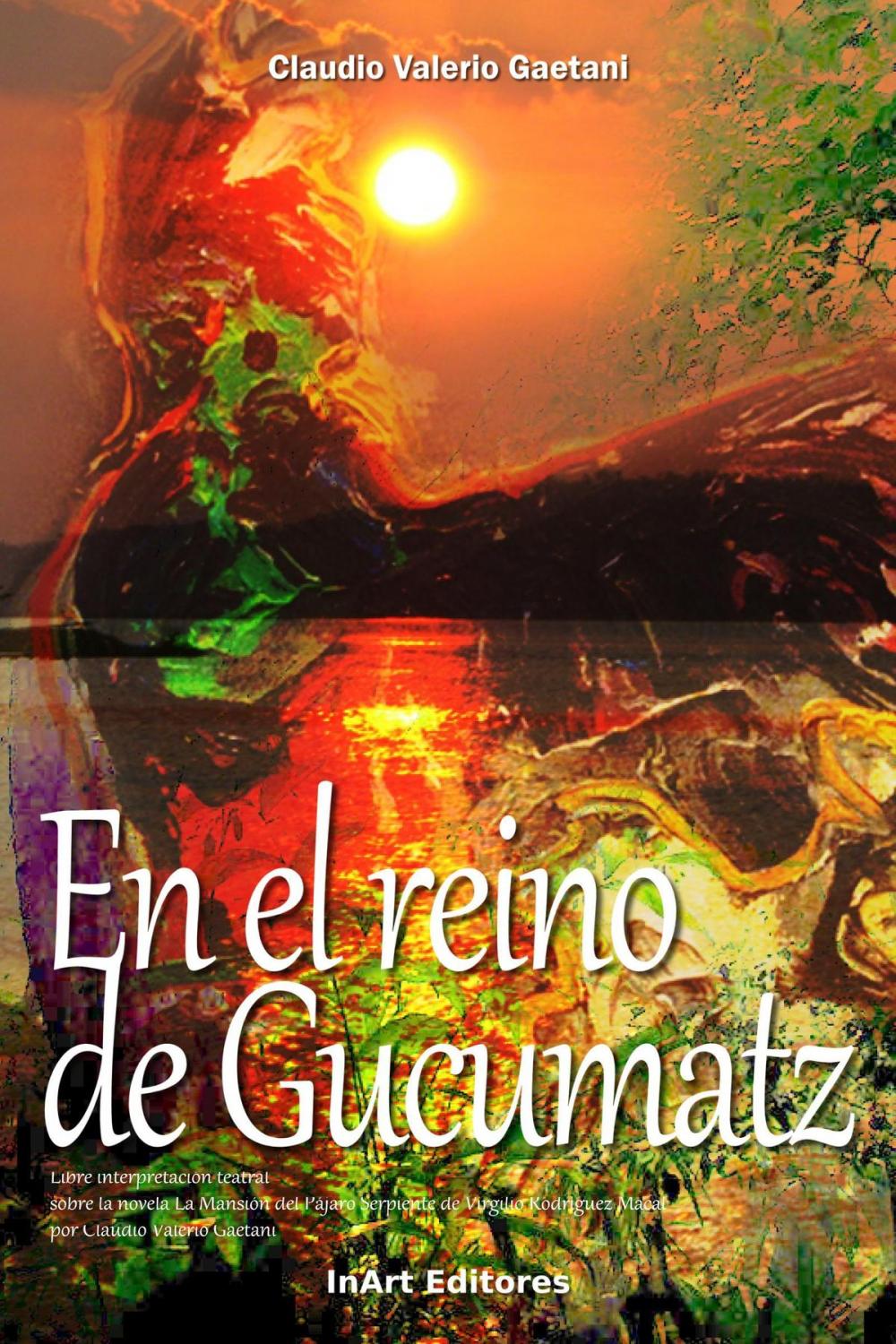 Big bigCover of En el Reino de Gucumatz