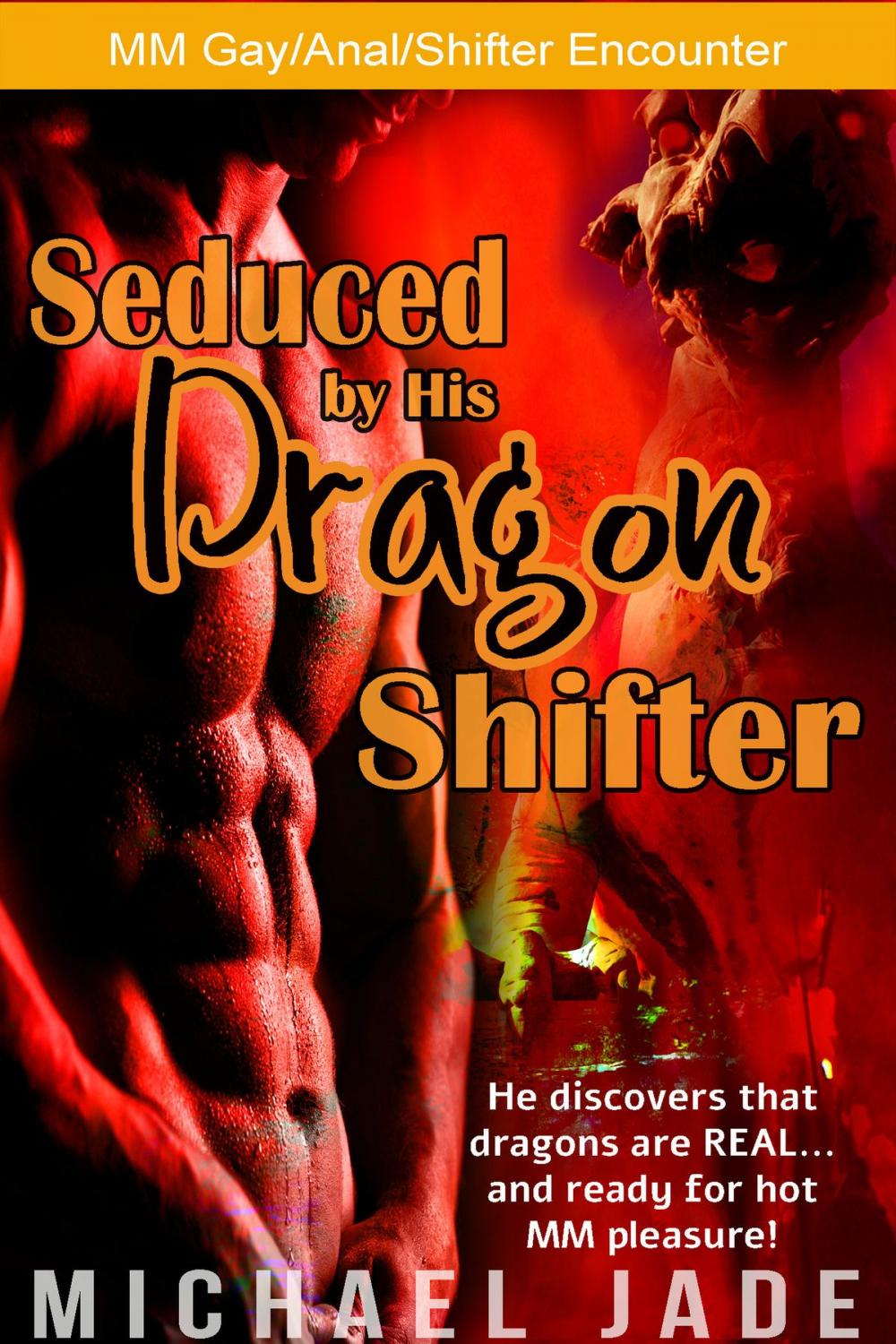 Big bigCover of Seduced by His Dragon Shifter