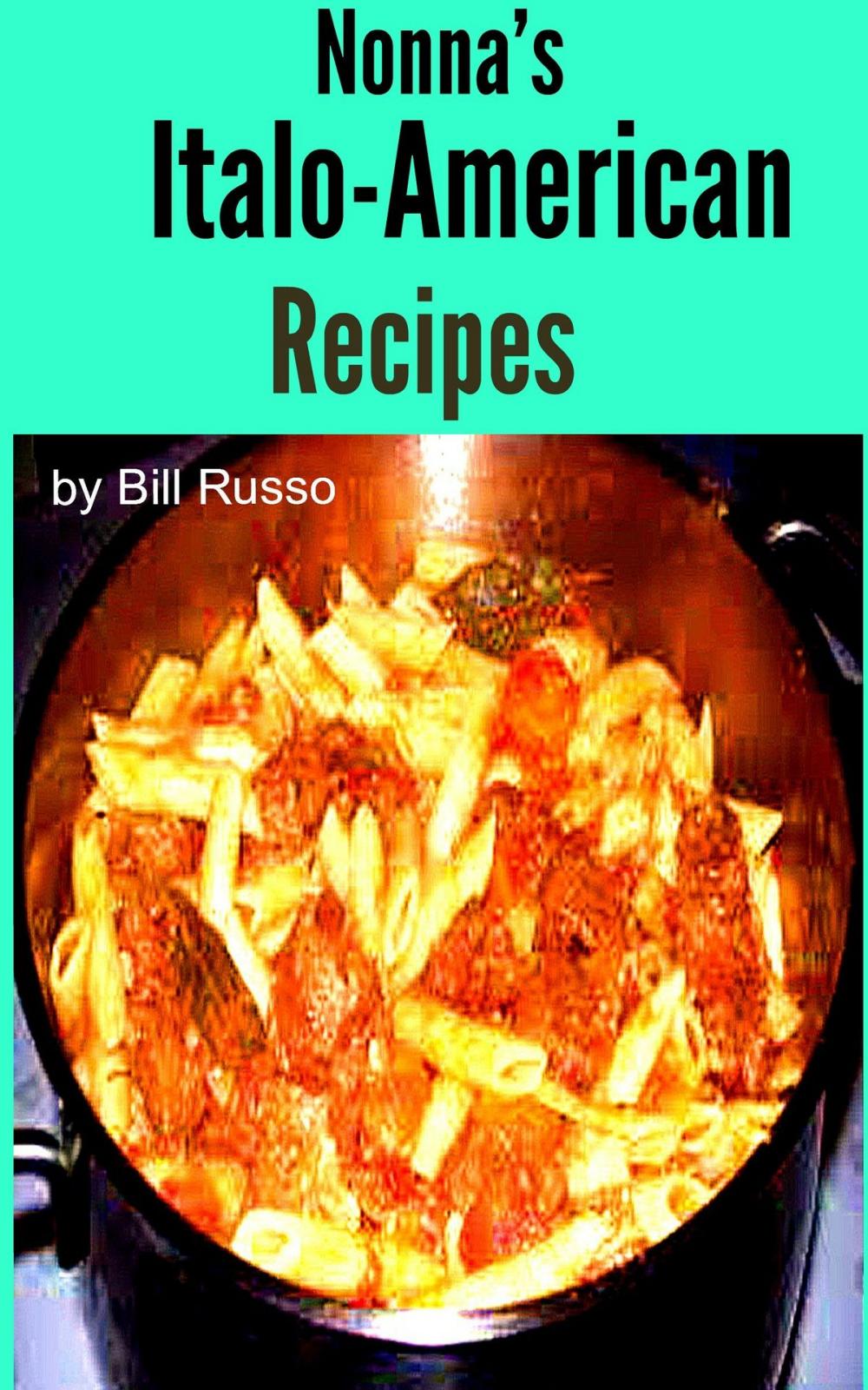 Big bigCover of Nonna's Italo-American Recipes