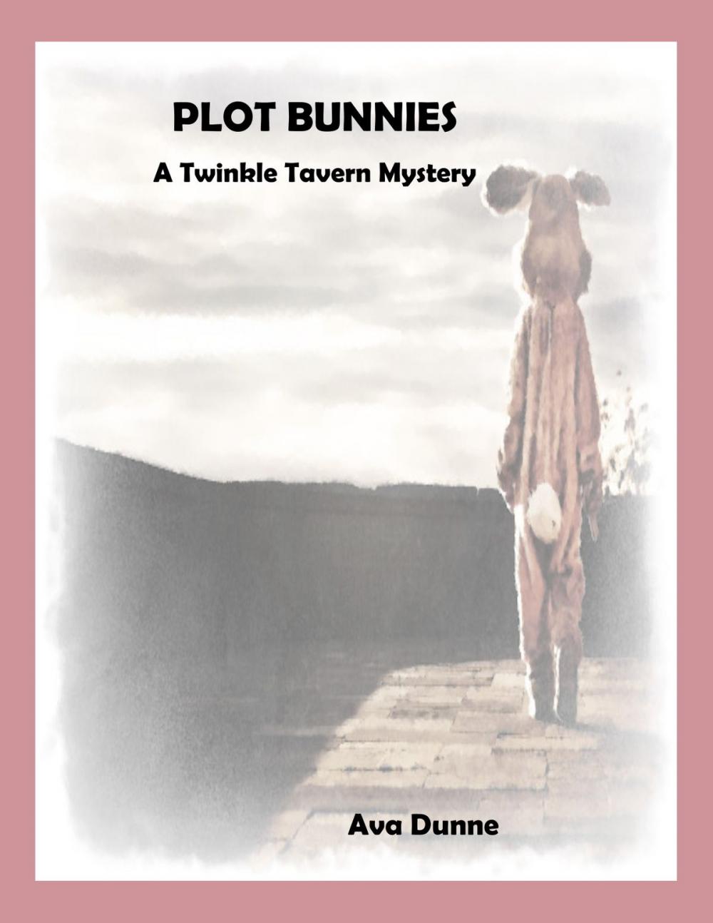 Big bigCover of Plot Bunnies (A Twinkle Tavern Mystery)