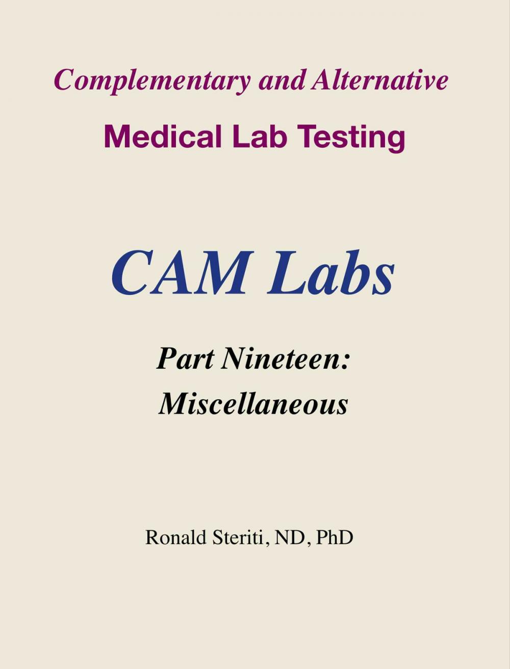 Big bigCover of Complementary and Alternative Medical Lab Testing Part 19: Miscellaneous