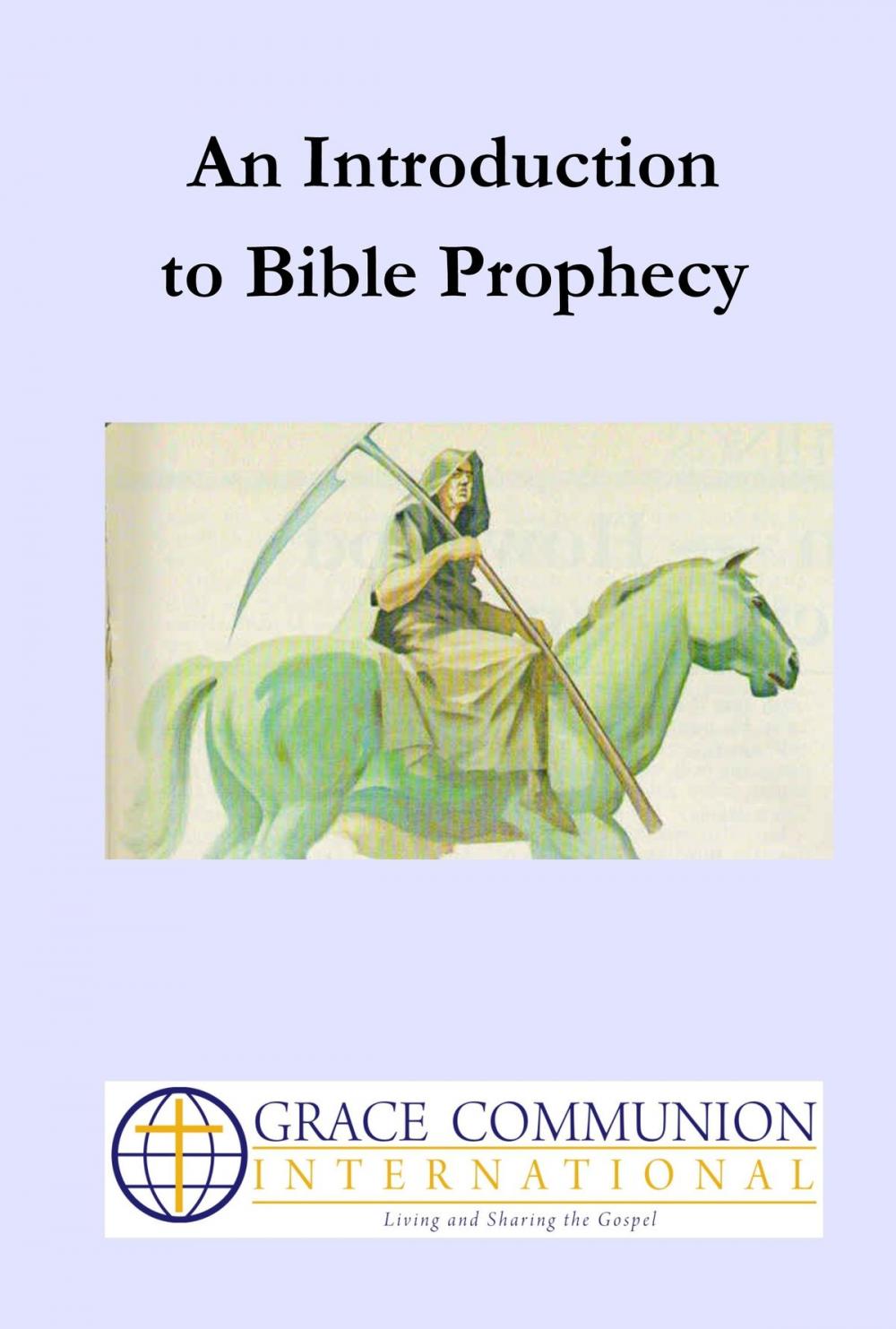 Big bigCover of An Introduction to Bible Prophecy