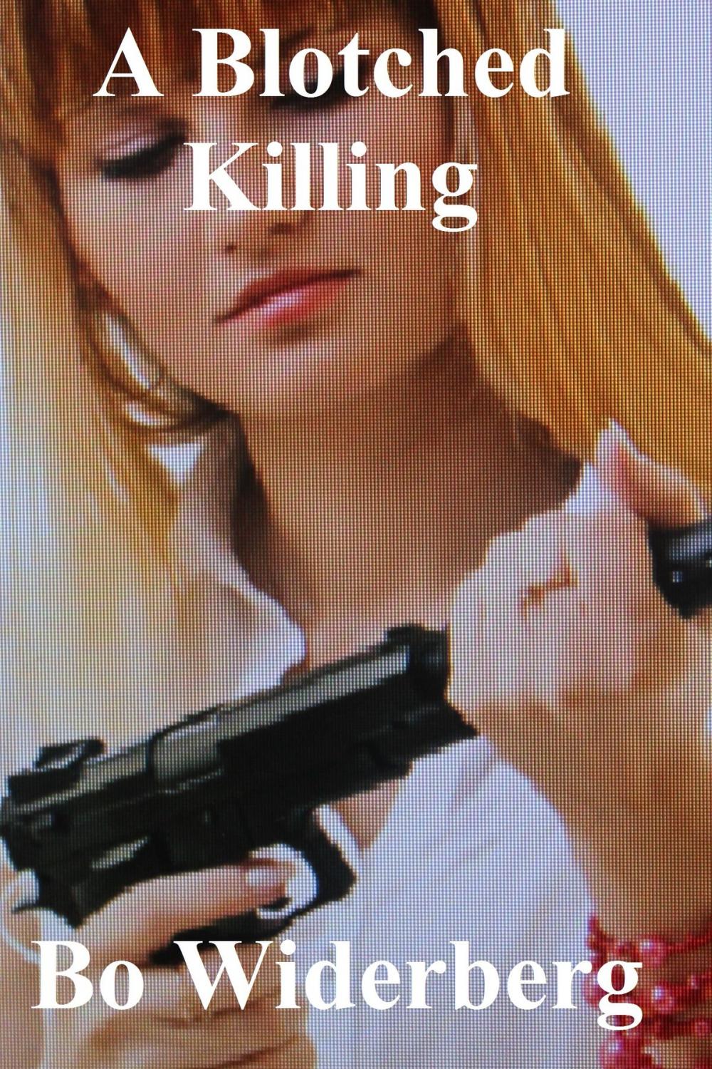 Big bigCover of A Blotched Killing