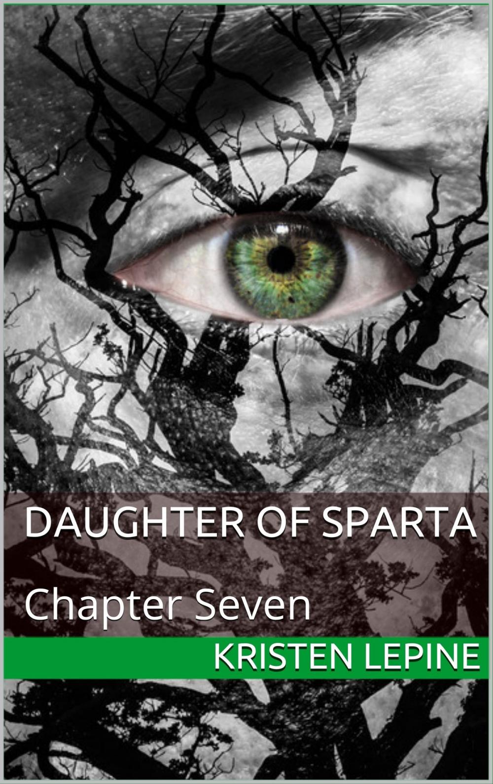 Big bigCover of Daugher of Sparta: Chapter Seven