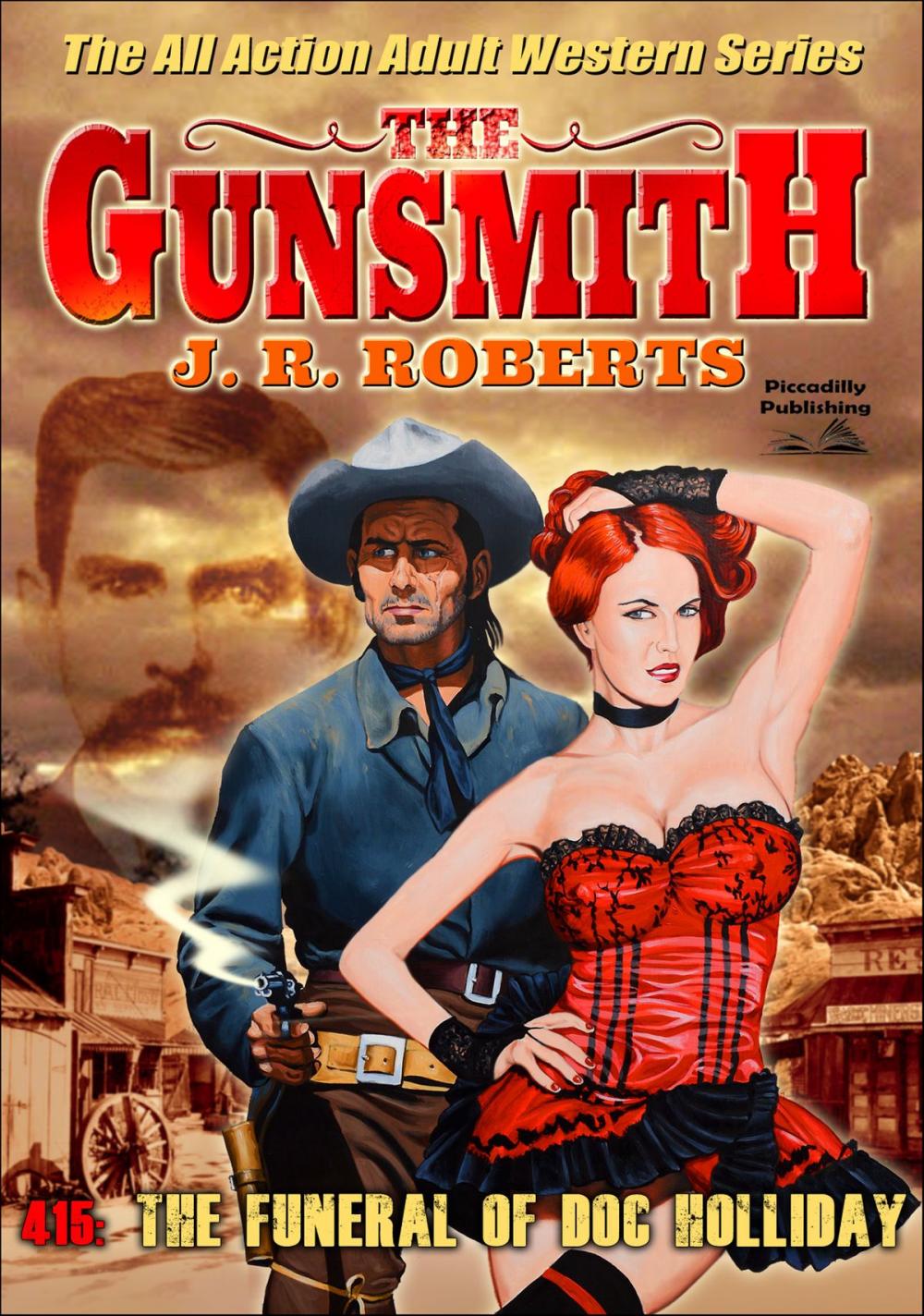 Big bigCover of The Gunsmith 415: The Funeral of Doc Holliday