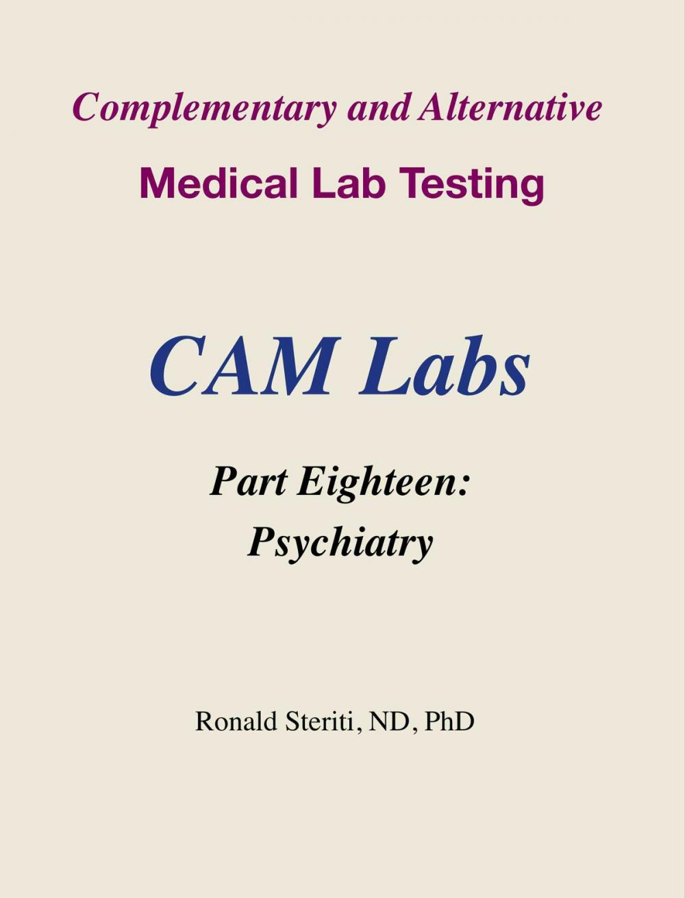 Big bigCover of Complementary and Alternative Medical Lab Testing Part 18: Psychiatry