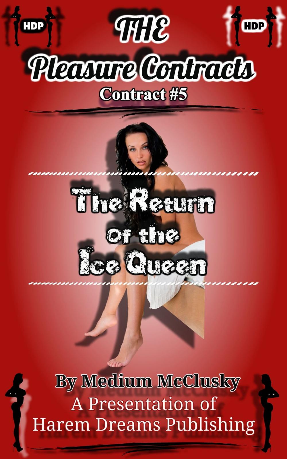 Big bigCover of The Pleasure Contracts-Contract #5: The Return of the Ice Queen