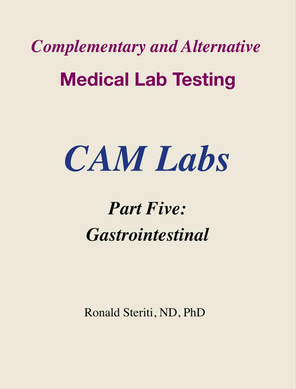 Big bigCover of Complementary and Alternative Medical Lab Testing Part 5: Gastrointestinal