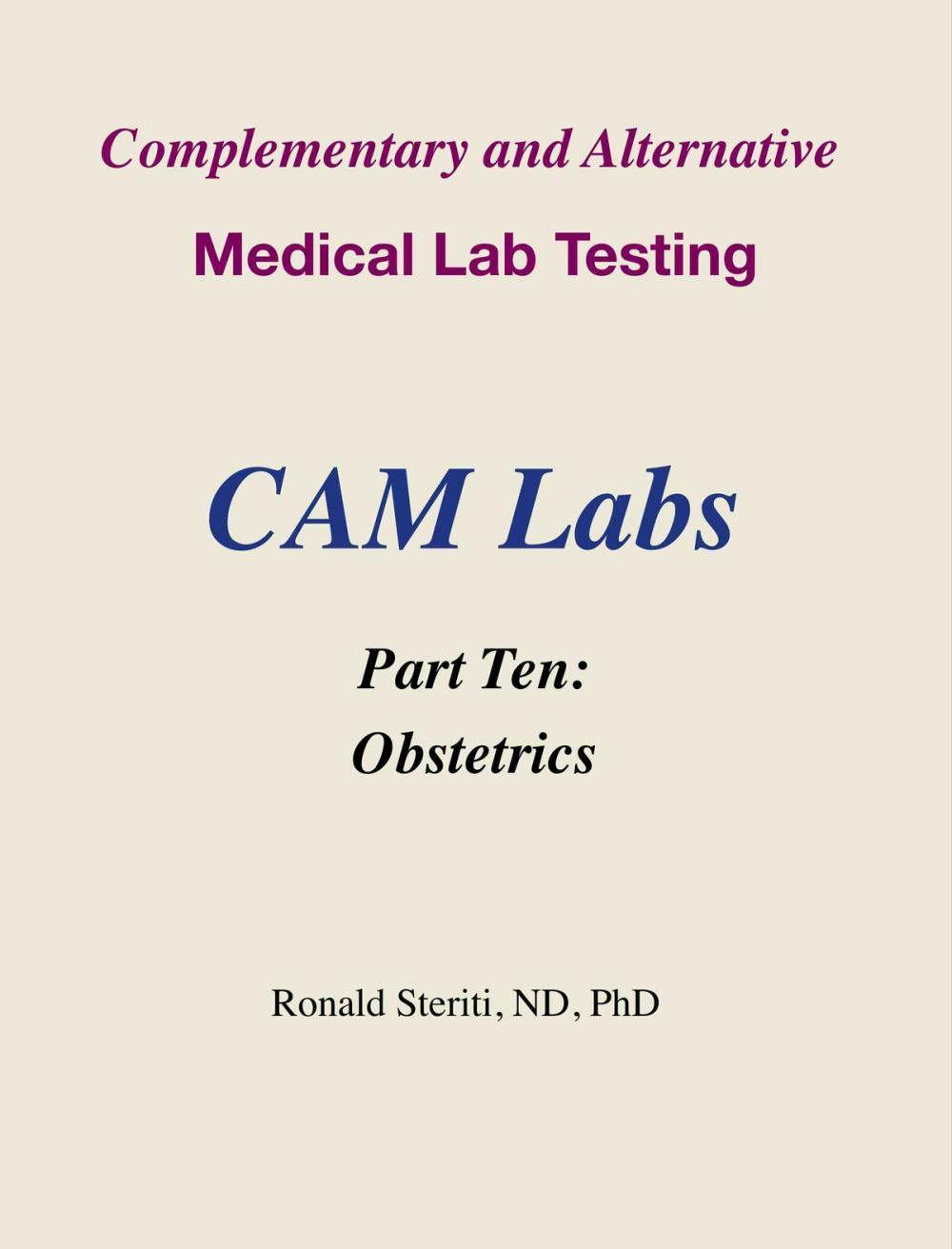 Big bigCover of Complementary and Alternative Medical Lab Testing Part 10: Obstetrics