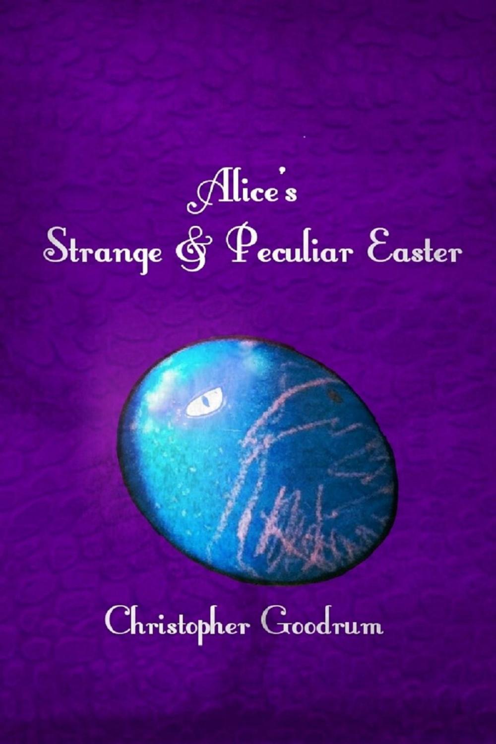 Big bigCover of Alice's Strange & Peculiar Easter