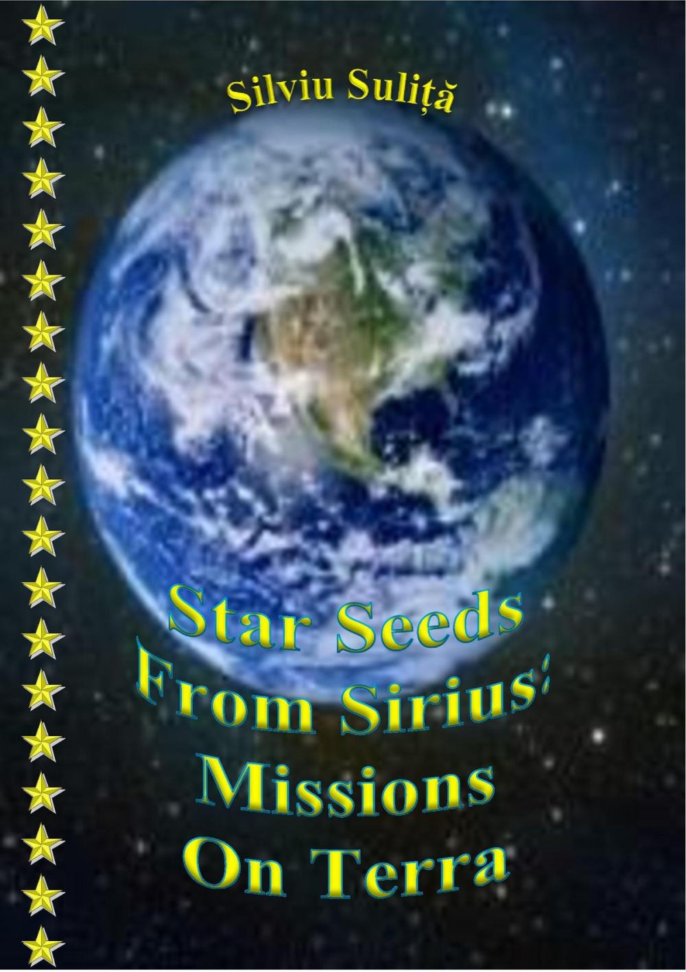 Big bigCover of Star Seeds From Sirius: Missions On Terra