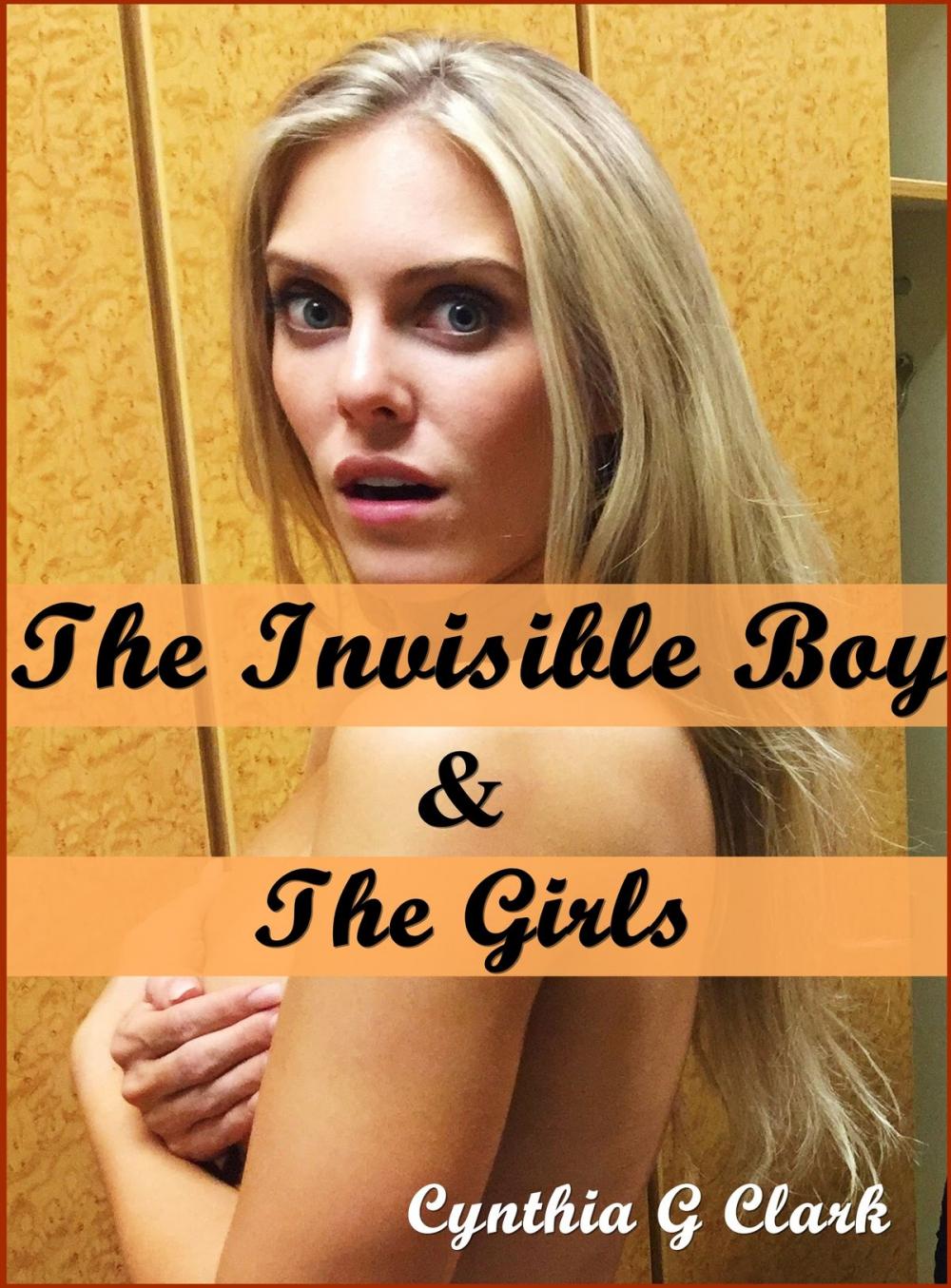 Big bigCover of The Invisible Boy & The Girls