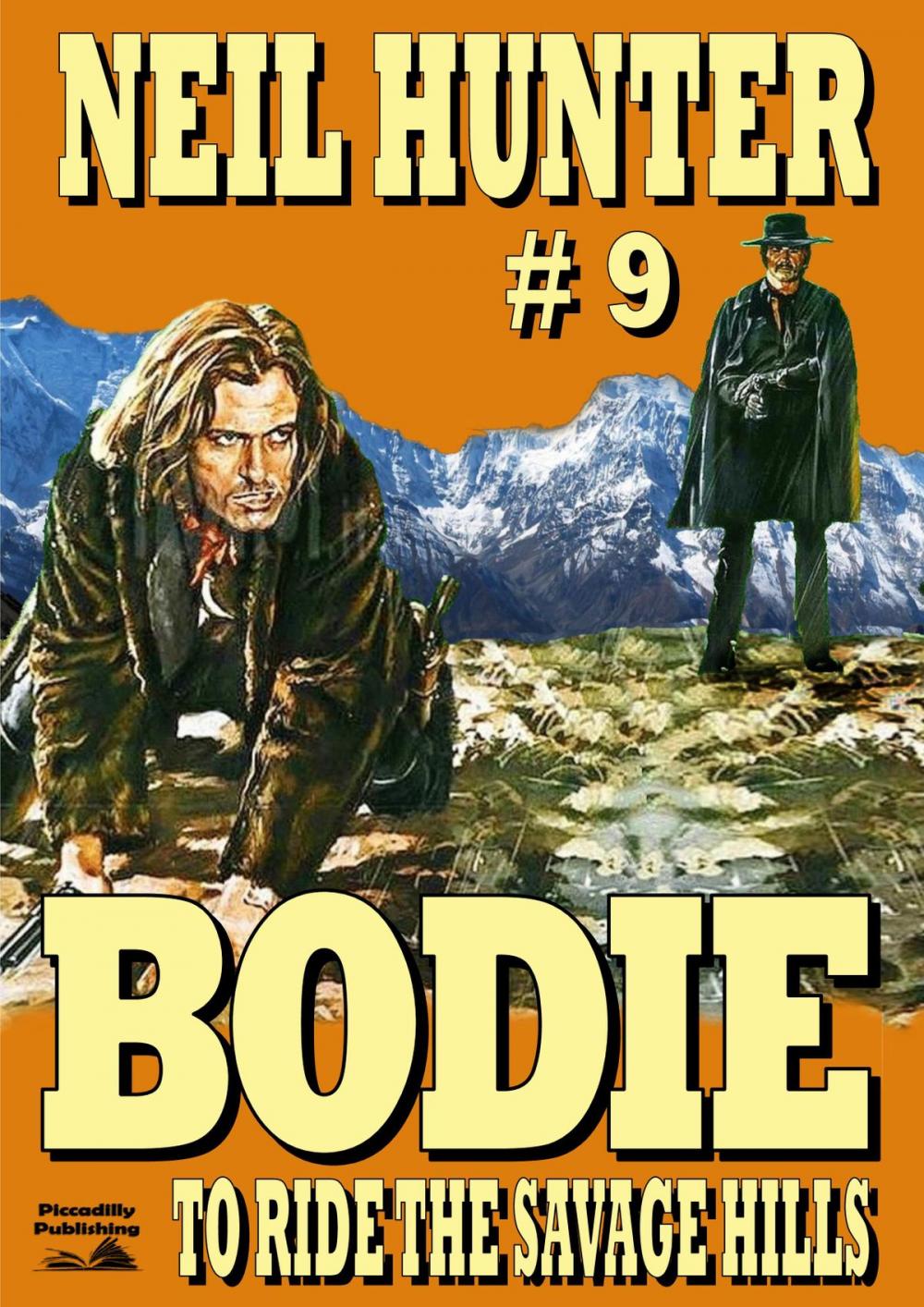 Big bigCover of Bodie 9: To Ride the Savage Hills