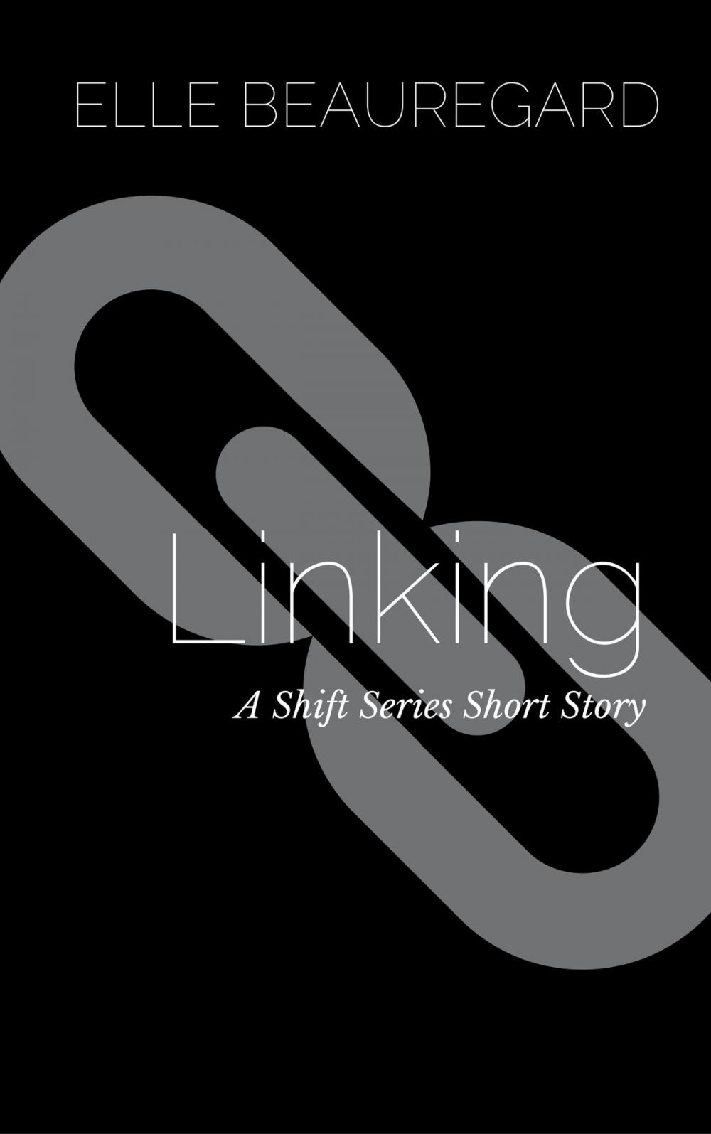 Big bigCover of Linking (A Shift Series Short Story)