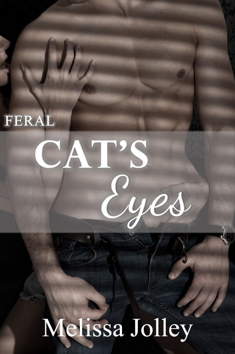 Big bigCover of Cat's Eyes: Feral Book Two