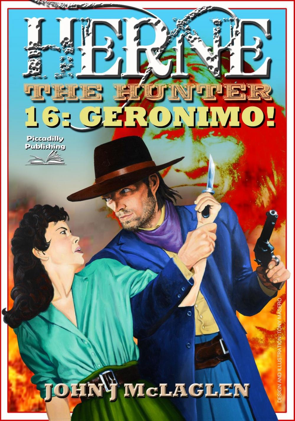 Big bigCover of Herne the Hunter 16: Geronimo!