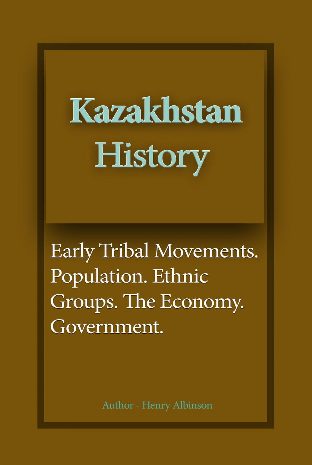 Big bigCover of Kazakhstan History