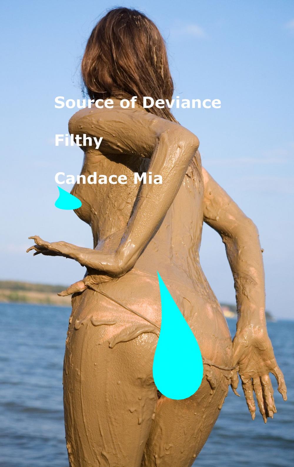 Big bigCover of Source of Deviance: Filthy